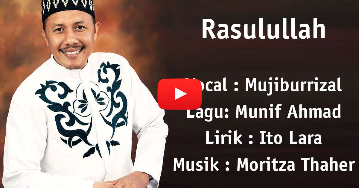 Rasulullah by Mujiburrizal - Sekolah Musik Moritza Banda Aceh